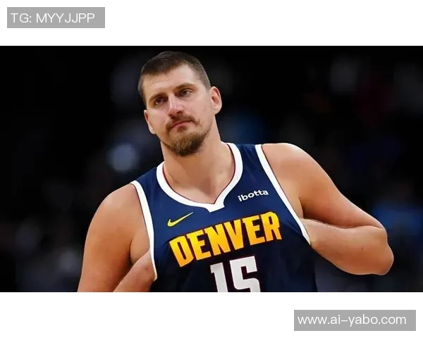 约基奇高效发挥7投6中轻松斩获17分7篮板5助攻助队取胜